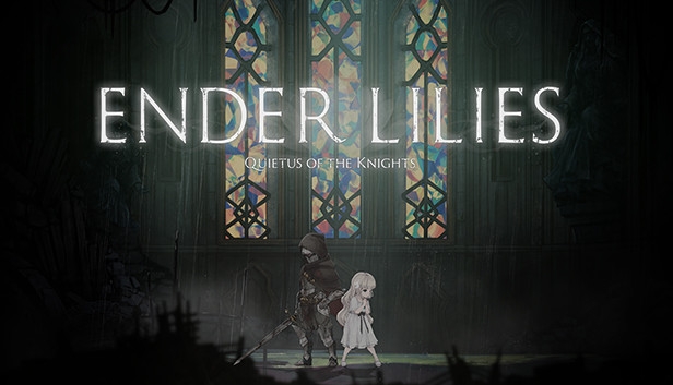 PS4/PS5 - ENDER LILIES: Quietus of the Knights | SpazioGames Forum